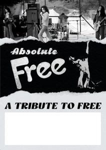 Absolute Free - Tribute to Free Sat Jan 30th 2027 8pm-10pm