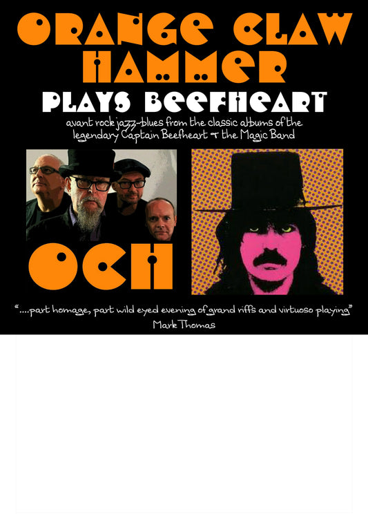 Orange Claw Hammer - Capt Beefheart Tribute   Friday Apr 16th 2027  8pm-10pm